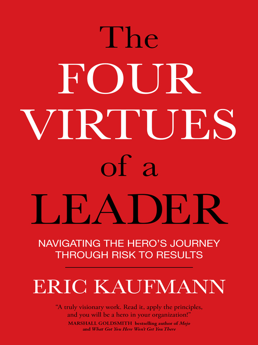 Title details for The Four Virtues of a Leader by Eric Kaufmann - Available